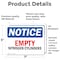 Signmission Empty Nitrogen Cylinders OSHA Notice Sign, Vinyl Decal, 7in W x 5in L, 2PK OS-2PACK-NS-D-57-L-15622 - alternate 2